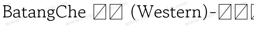 BatangChe 普通 (Western)字体转换
